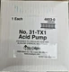 Nu Calgon 31-TX1 / 4603-0 Acid Pump Nu Calgon 31-TX1 / 4603-0 Acid Pump